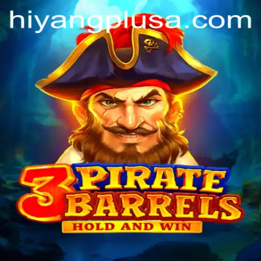 Discover 3PirateBarrels: A Thrilling Adventure with Hiyang Plus