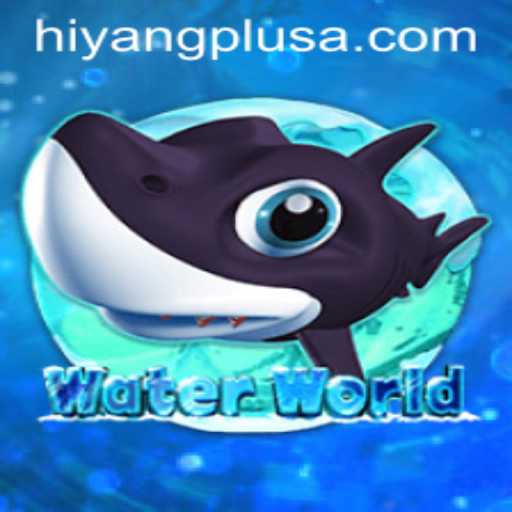 Explore the Adventure of WaterWorld: A New Gaming Sensation with Hiyang Plus